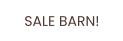 SALE BARN!