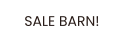 SALE BARN!